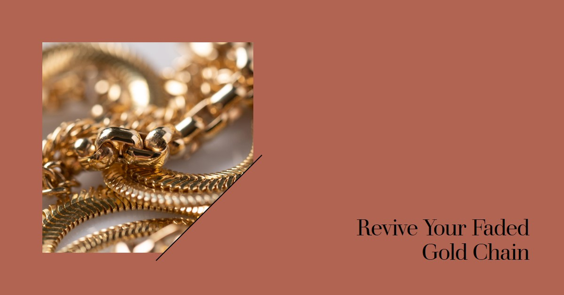 If A Cheap Gold Chain Starts To Lose Its Gold Color, How Can I Revert It, Or Even Just Make It Look Better?