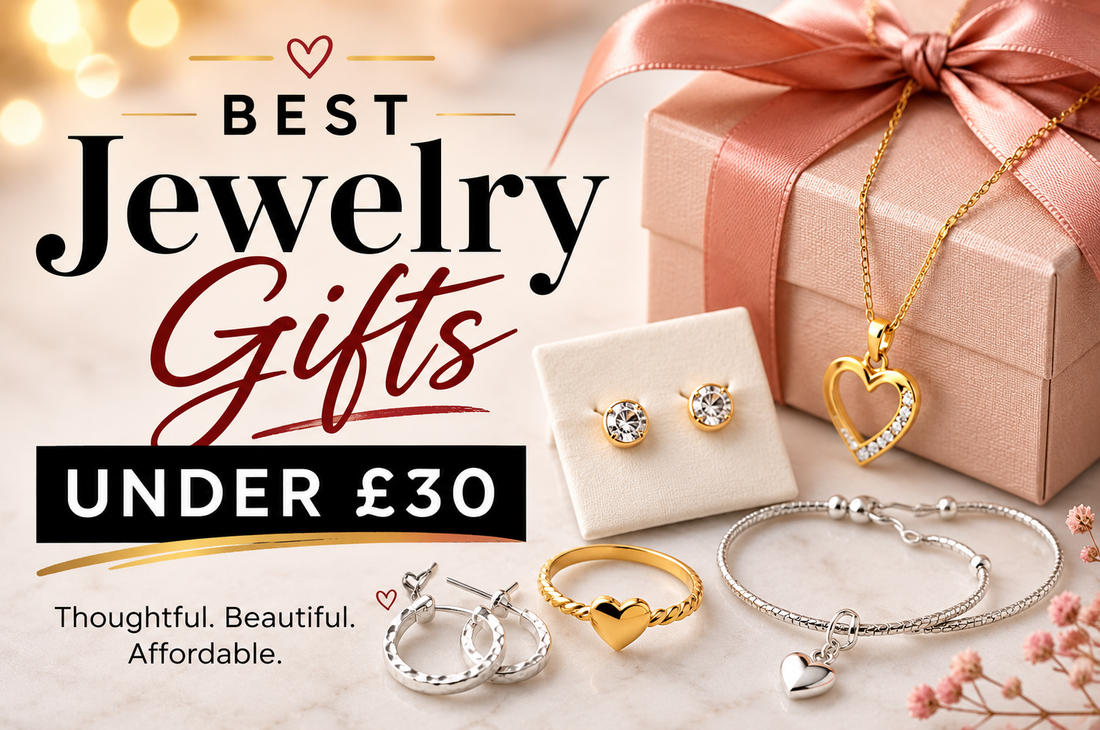 Best Jewelry Gifts Under £30