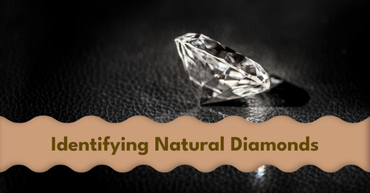 How Does One Identify A Natural Diamond?