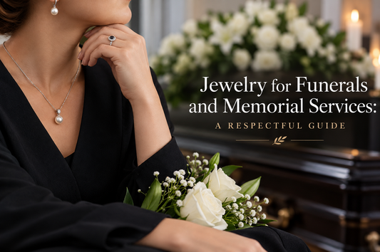 Jewelry for Funerals and Memorial Services A Respectful Guide