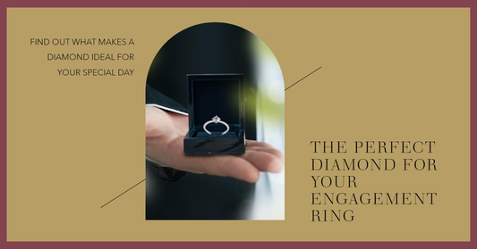 What Is The Ideal Diamond For An Engagement Ring?