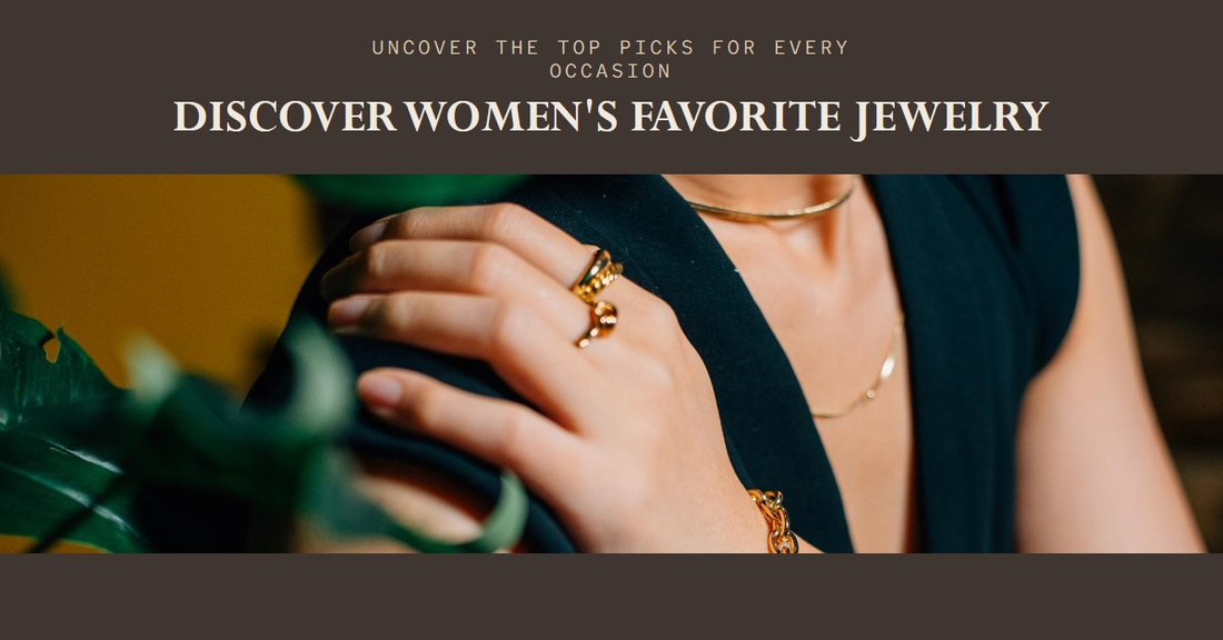 What Is The Most Favorite Jewelry Women Like?