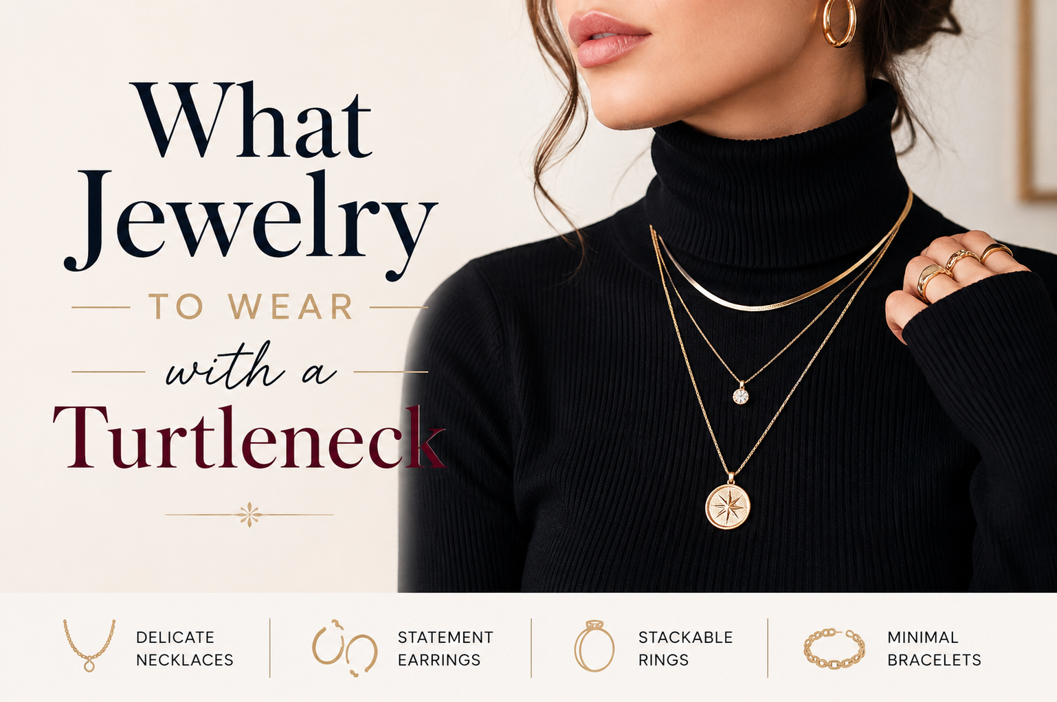 What Jewelry to Wear with a Turtleneck