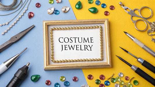 What Is Costume Jewelry Made Of? A Complete Guide
